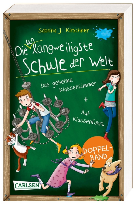 Die unlangweiligste Schule der Welt: Doppelband (Enthält die Bände 1: Auf Klassenfahrt, 2: Das geheime Klassenzimmer) - Sabrina J. Kirschner