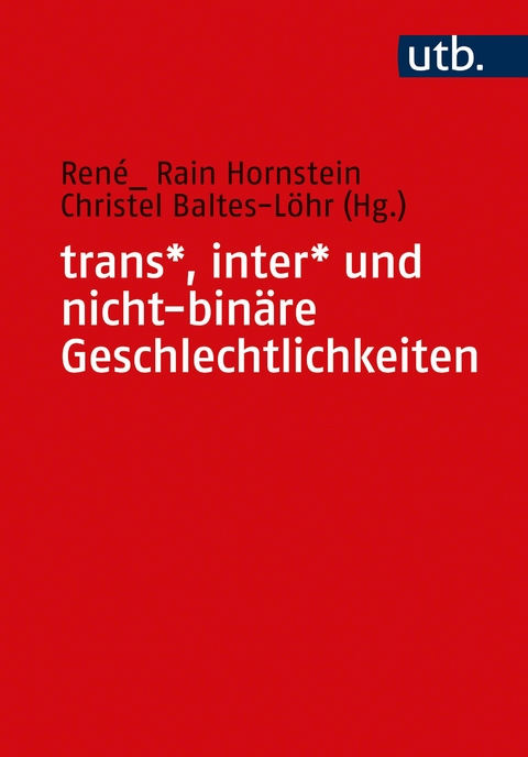 trans*, inter* und nicht-bin&auml;re Geschlechtlichkeiten - 