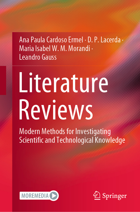 Literature Reviews - Ana Paula Cardoso Ermel, D. P. Lacerda, Maria Isabel W. M. Morandi, Leandro Gauss