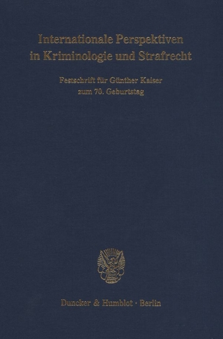Internationale Perspektiven in Kriminologie und Strafrecht.