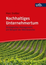 Nachhaltiges Unternehmertum - Marc Dre&szlig;ler