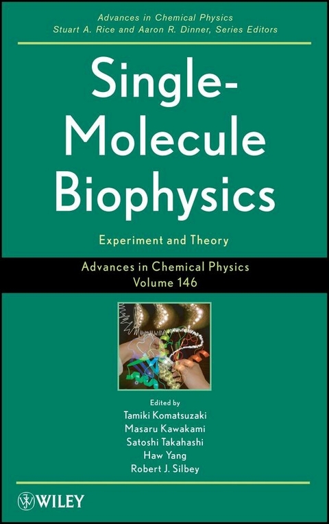 Single-Molecule Biophysics - 
