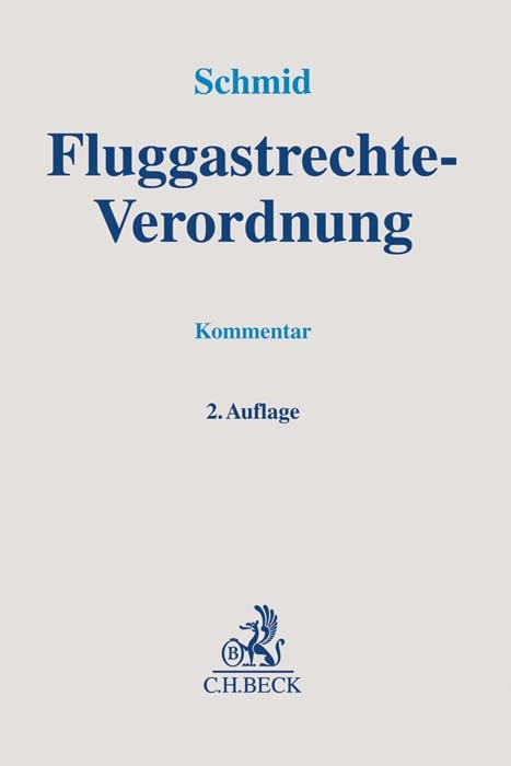 Fluggastrechte-Verordnung. Fluggastrechte-VO - 