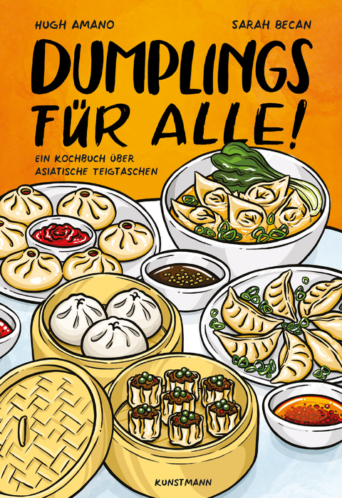 Dumplings f&uuml;r alle! - Hugh Amano, Sarah Becan