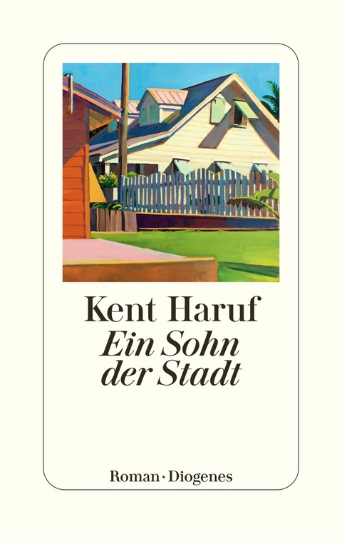 Ein Sohn der Stadt - Kent Haruf