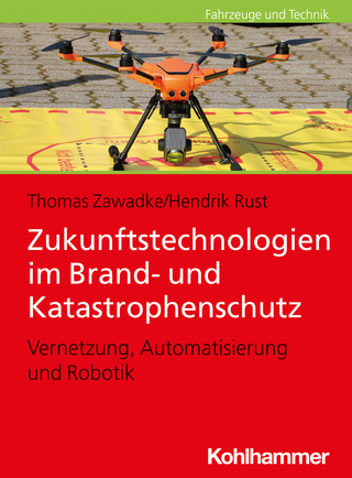 Zukunftstechnologien im Brand- und Katastrophenschutz
