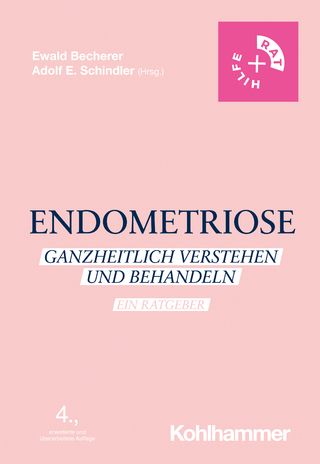 Endometriose - Ewald Becherer; Adolf E. Schindler