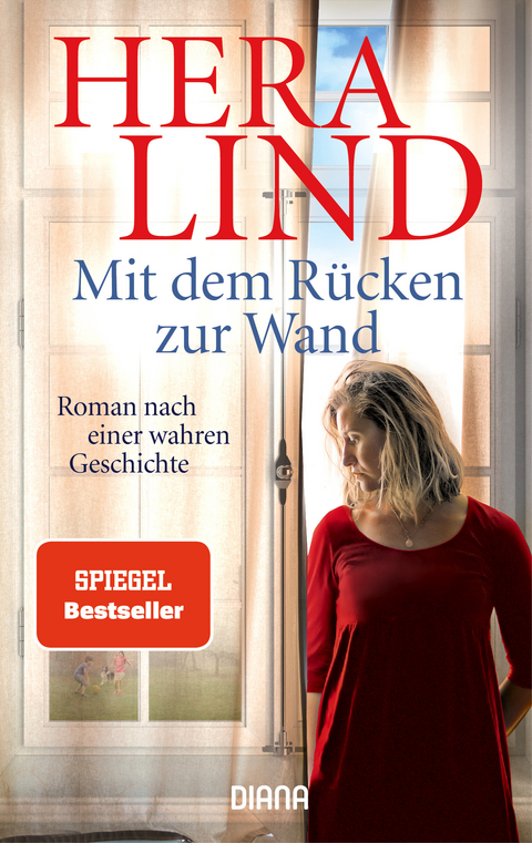 Mit dem R&uuml;cken zur Wand - Hera Lind