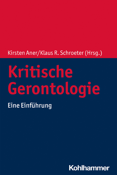 Kritische Gerontologie - 