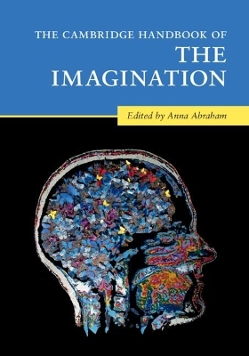 The Cambridge Handbook of the Imagination - 