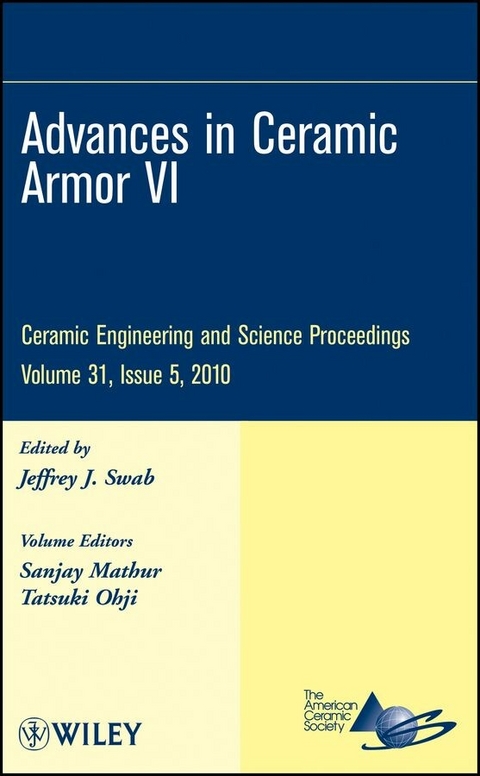 Advances in Ceramic Armor VI, Volume 31, Issue 5 - 