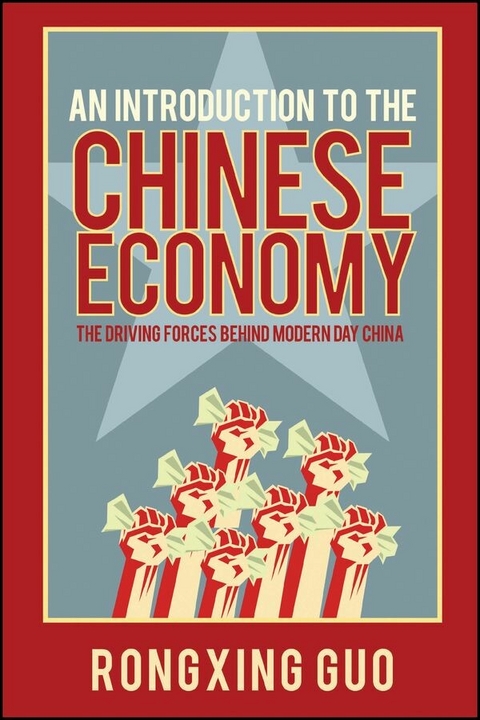 An Introduction to the Chinese Economy - Rongxing Guo