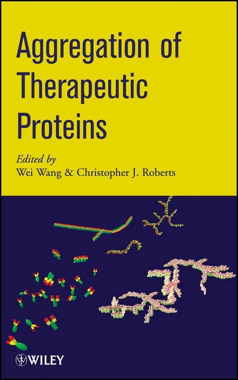 Aggregation of Therapeutic Proteins - 