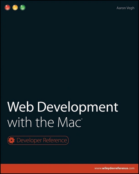 Web Development with the Mac - Aaron Vegh