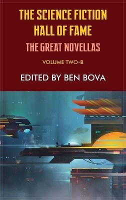 Science Fiction Hall of Fame Volume Two-B