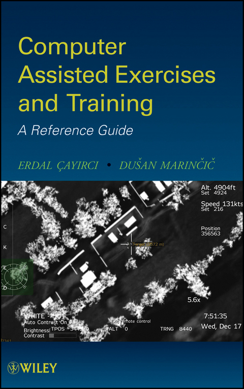 Computer Assisted Exercises and Training - Erdal Cayirci, Dusan Marincic