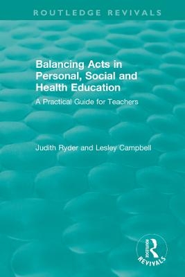 Balancing Acts in Personal, Social and Health Education