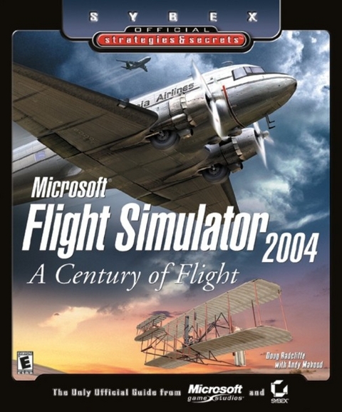 Microsoft Flight Simulator 2004 - Doug Radcliffe, Andy Mahood