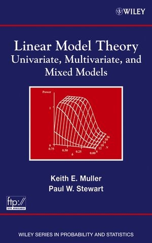 Linear Model Theory - Keith E. Muller, Paul W. Stewart