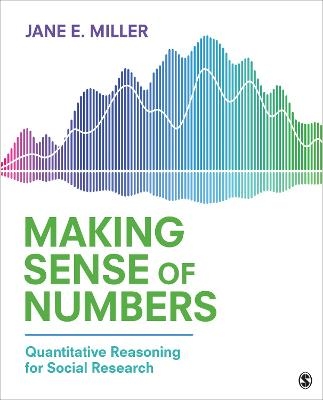 Making Sense of Numbers - Jane E. Miller