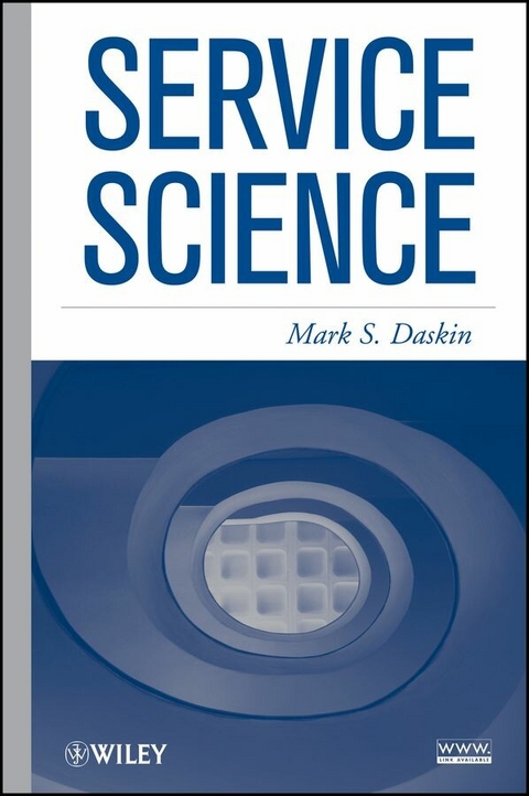 Service Science - Mark S. Daskin