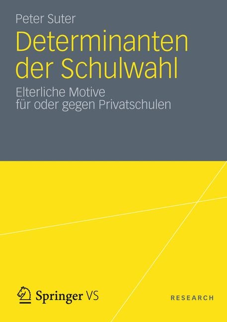 Determinanten der Schulwahl - Peter Suter