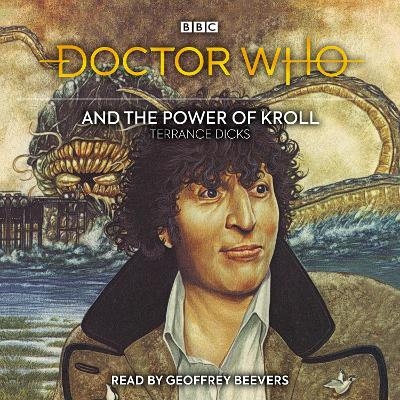 Doctor Who and the Power of Kroll - Terrance Dicks