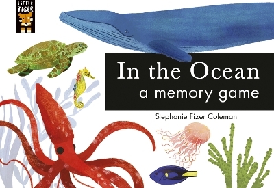 In the Ocean: A Memory Game - Libby Walden