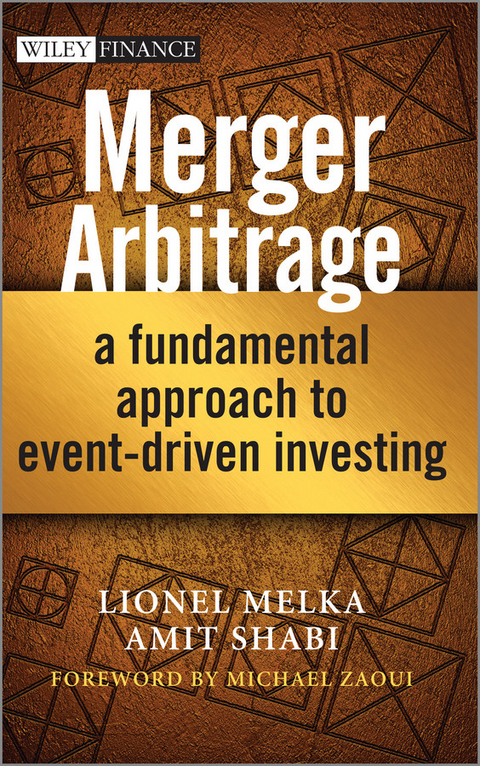 Merger Arbitrage -  Lionel Melka,  Amit Shabi