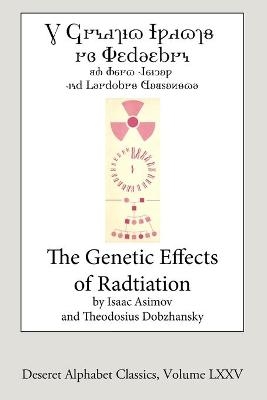 The Genetic Effects of Radiation (Deseret Alphabet edition)