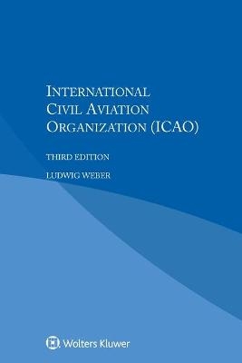 International Civil Aviation Organization