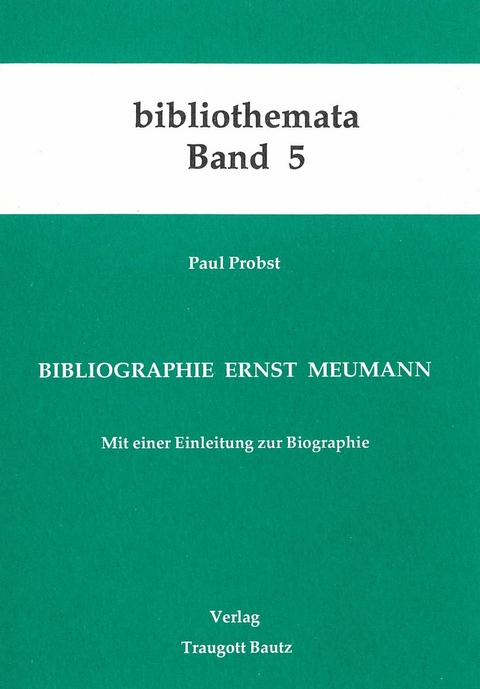 Bibliographie Ernst Meumann - Paul Probst