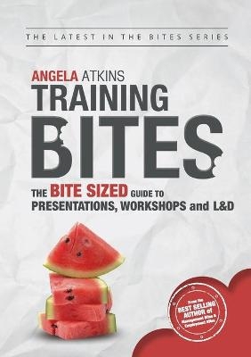 Training Bites - Angela Atkins