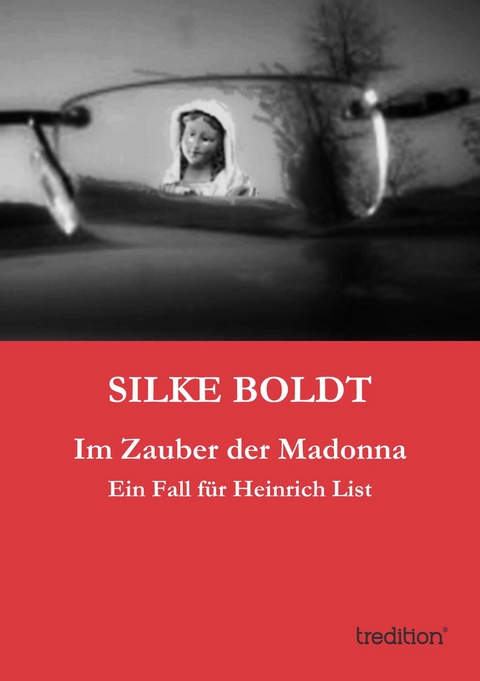 Im Zauber der Madonna - Silke Boldt