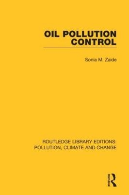 Oil Pollution Control - Sonia M. Zaide