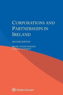 Corporations and Partnerships in Ireland - Irene Lynch Fannon, Karole Cuddihy