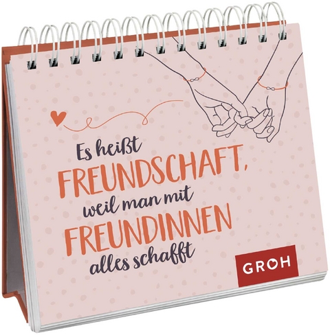 Es hei&szlig;t Freundschaft, weil man mit Freundinnen alles schafft - 