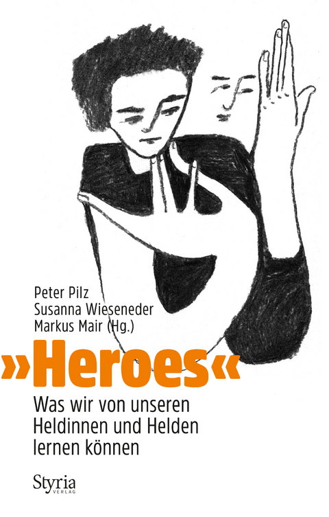 &raquo;Heroes&laquo; - Peter Pilz, Susanna Wieseneder, Markus Mair