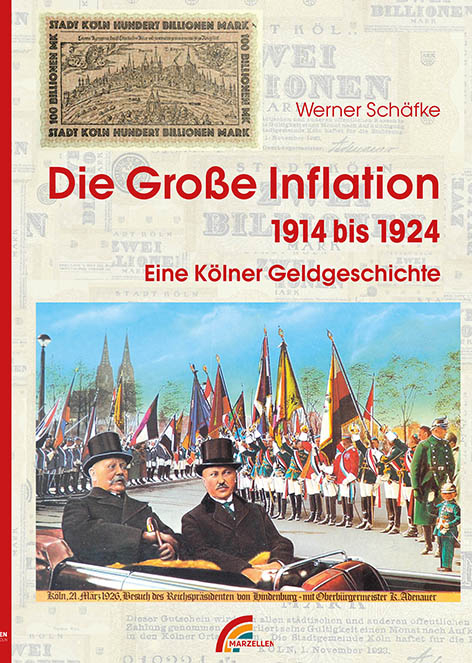 Die gro&szlig;e Inflation 1914-1924 - Werner Sch&auml;fke