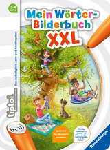 tiptoi&reg; Mein W&ouml;rter-Bilderbuch XXL - Cee Neudert