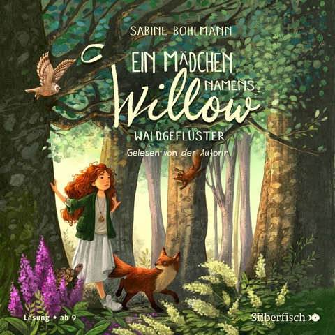 Ein M&auml;dchen namens Willow 2: Waldgefl&uuml;ster - Sabine Bohlmann