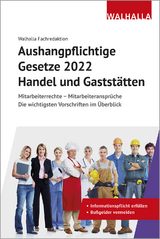 Aushangpflichtige Gesetze 2022 Handel und Gastst&auml;tten -  Walhalla Fachredaktion