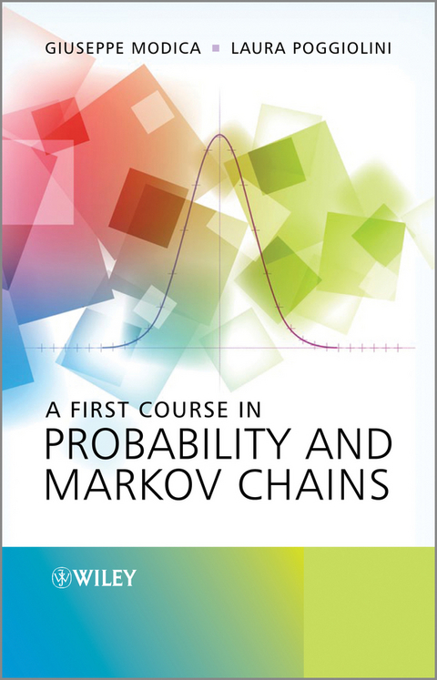 A First Course in Probability and Markov Chains -  Giuseppe Modica,  Laura Poggiolini