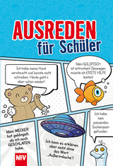 Ausreden f&uuml;r Sch&uuml;ler