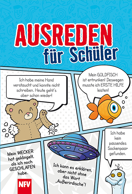 Ausreden f&uuml;r Sch&uuml;ler
