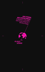 Die Utopie des Sozialismus - Klaus Dörre