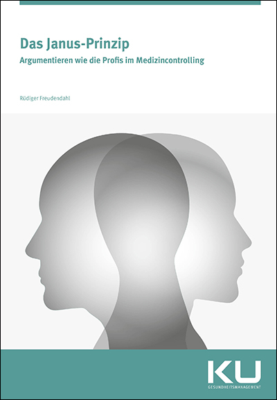 Das Janus-Prinzip - R&uuml;diger Freudendahl