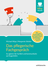 Das pflegerische Fachgespr&auml;ch - Michael Wipp, Margarete St&ouml;cker