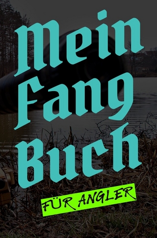 Mein Fangbuch für Angler