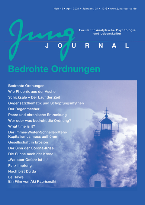 Jung Journal Heft 45: Bedrohte Ordnungen - 